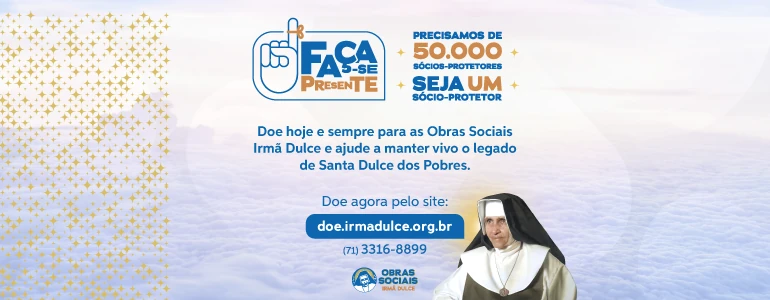 Faça-se Presente - Irmão Dulce