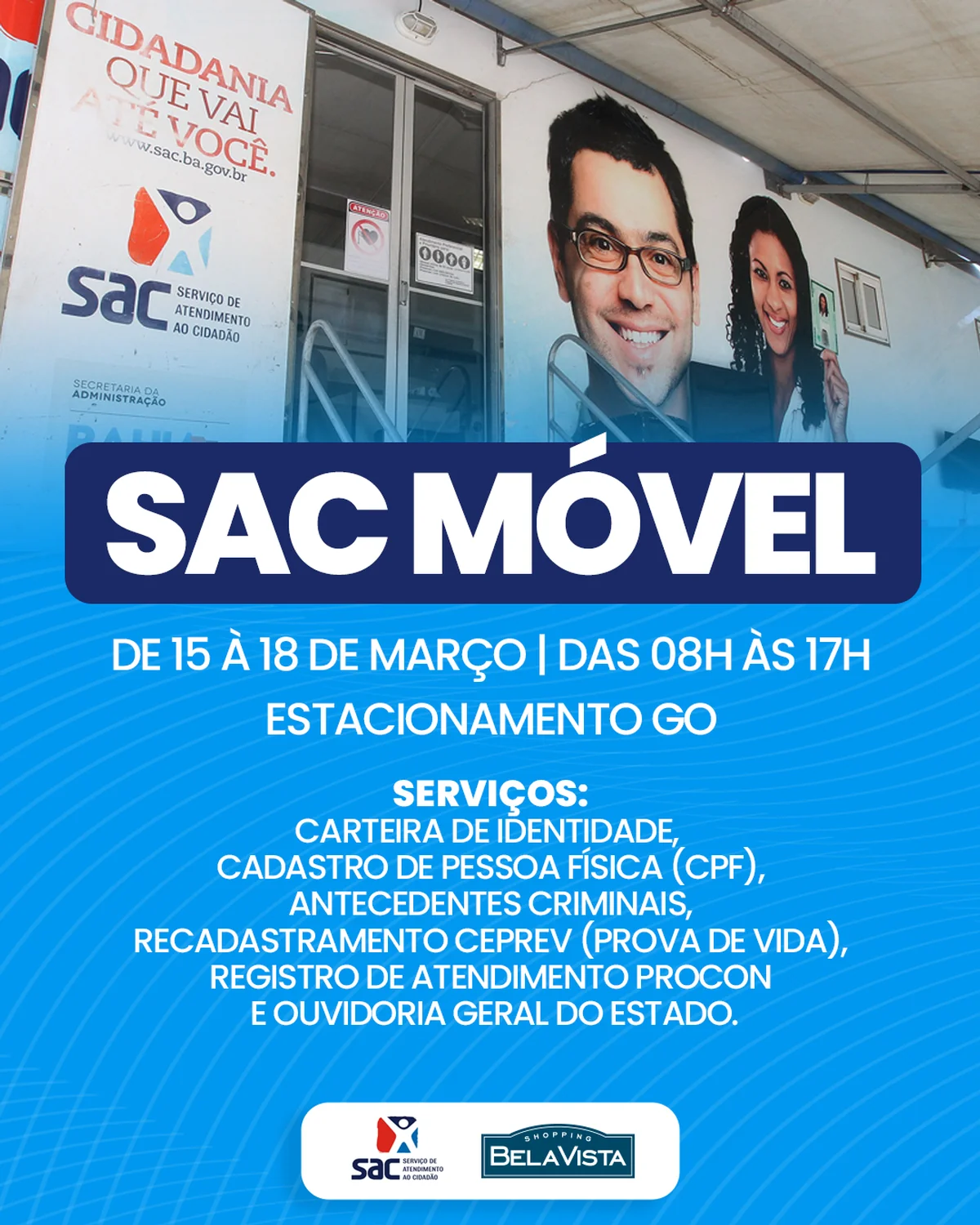 Shopping Bela Vista recebe SAC Móvel nesta quarta (15/03)